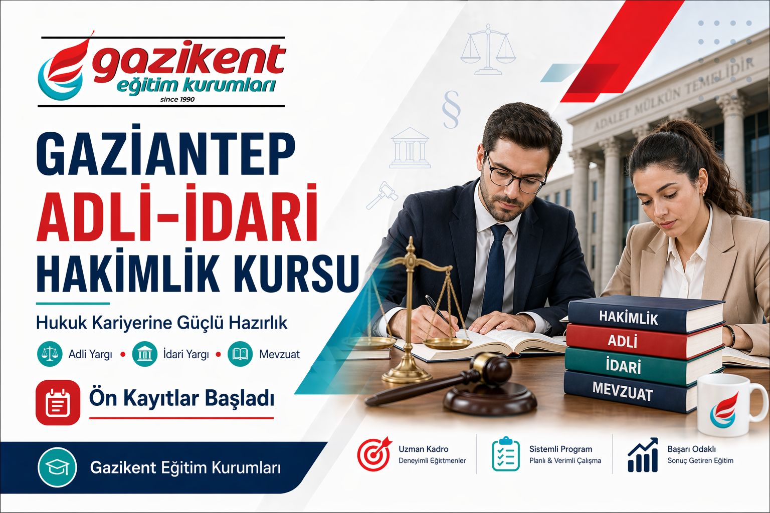 Gaziantep ADLİ - İDARİ HAKİMLİK KURSU