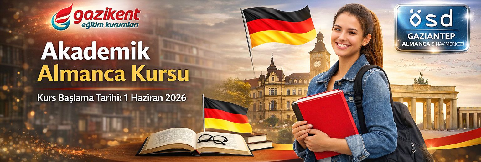 Özel Gazikent Eğitim Kurumları | Gaziantep Kpss Kursu | Gaziantep Almanca Kursu